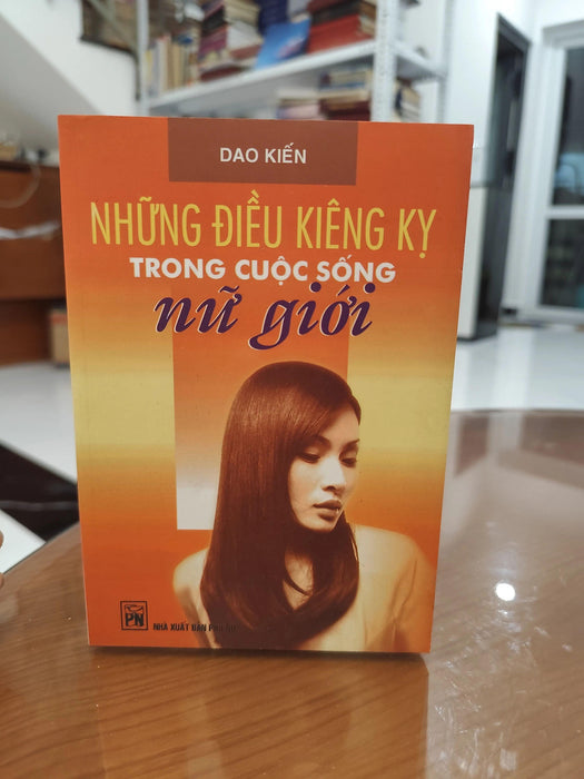 Những Điều Kiêng Kỵ Trong Cuộc Sống Nữ Giới