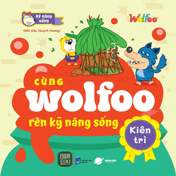 Cùng Wolfoo Rèn Kỹ Năng Sống: Kiên Trì - Bản Quyền