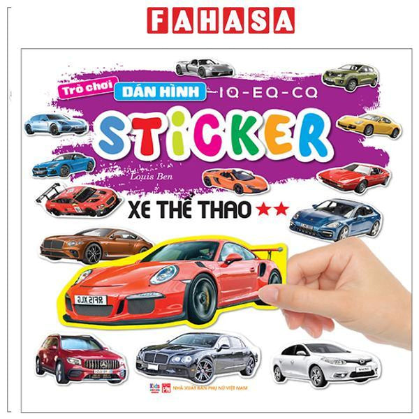 Sách - Trò Chơi Dán Hình Iq-Eq-Cq - Sticker - Xe Thể Thao -Tập 2