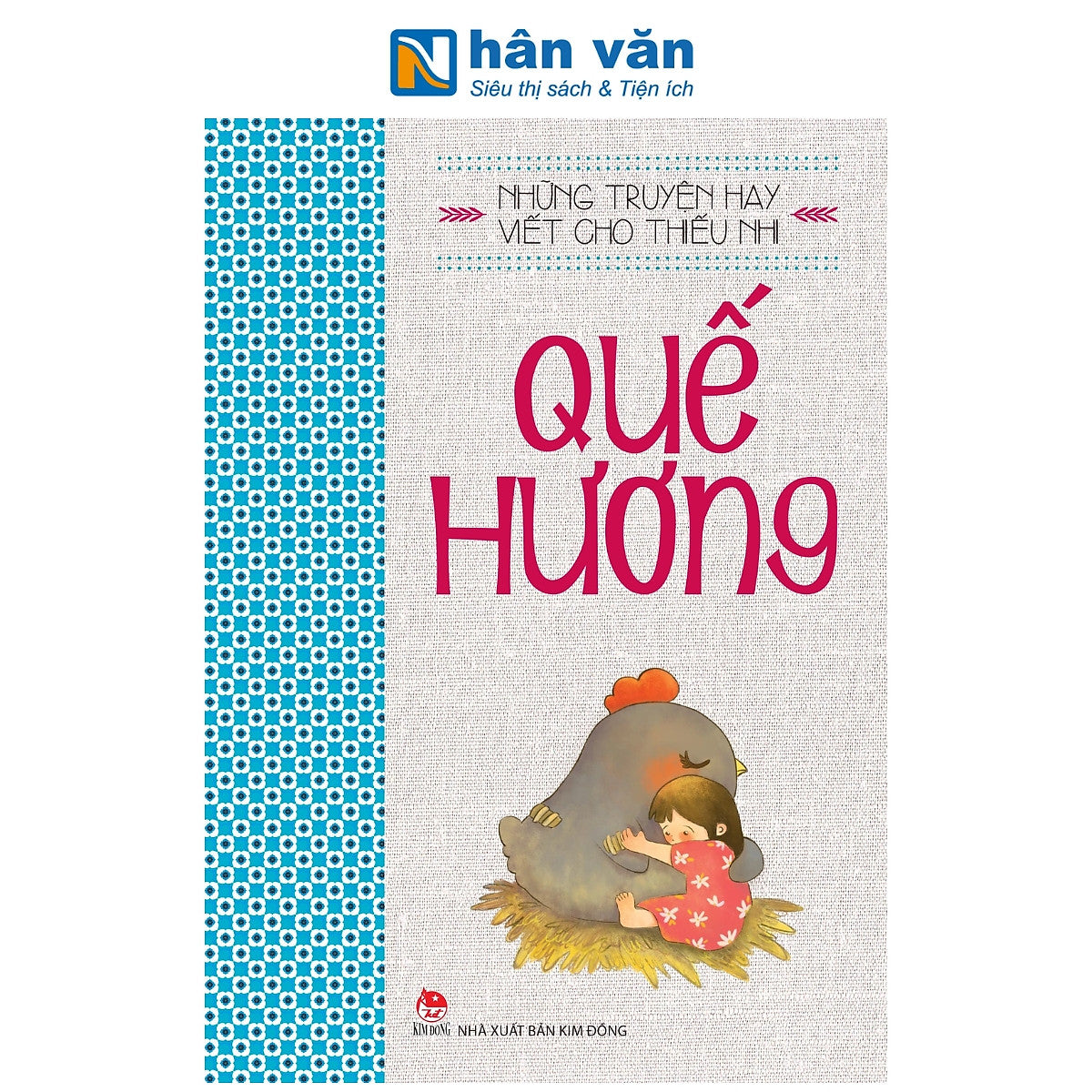 Sách - Những Truyện Hay Viết Cho Thiếu Nhi - Quế Hương