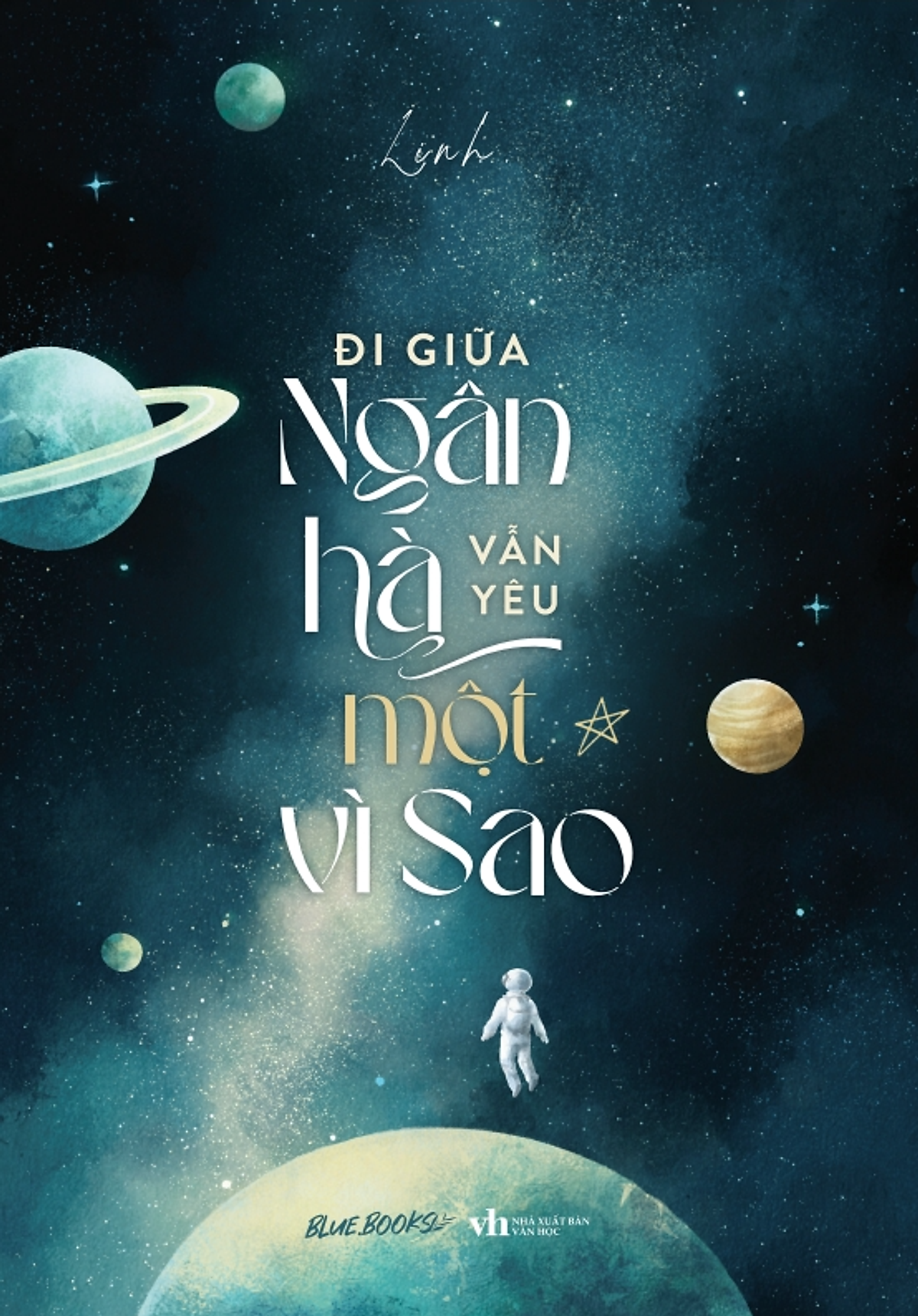 Đi Giữa Ngân Hà Vẫn Yêu Một Vì Sao - Az
