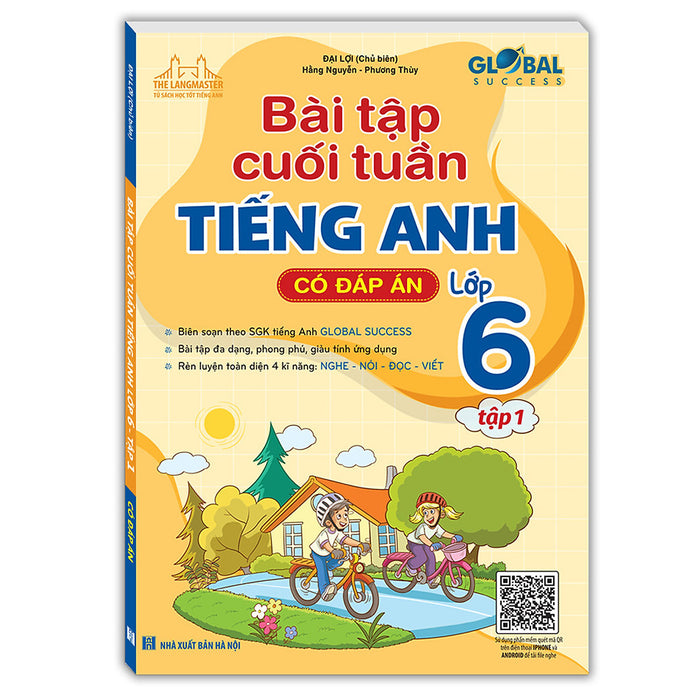 Global Success - Bài Tập Cuối Tuần Tiếng Anh Lớp 6 Tập 1 (Có Đáp Án)