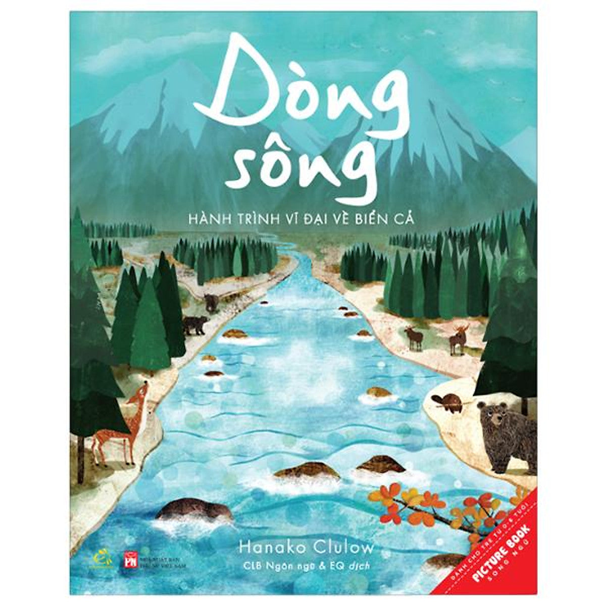 Sách - Dòng Sông - Hành Trình Vĩ Đại Về Biển Cả