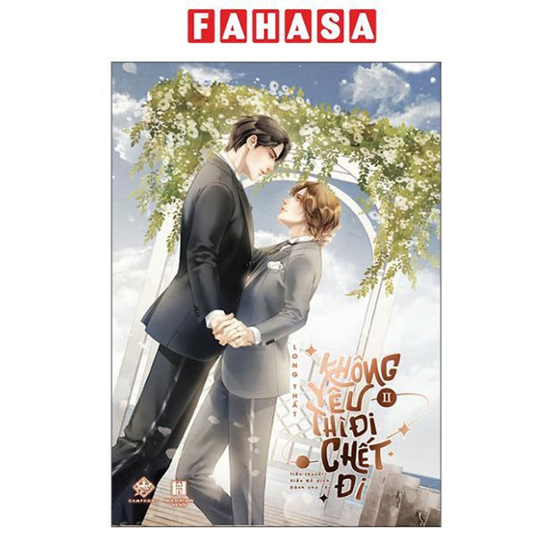 Sách - Không Yêu Thì Đi Chết Đi - Tập 2