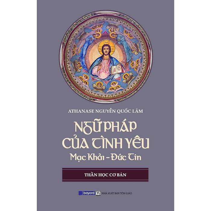 Sách - Ngữ Pháp Của Tình Yêu - Bayard Việt Nam