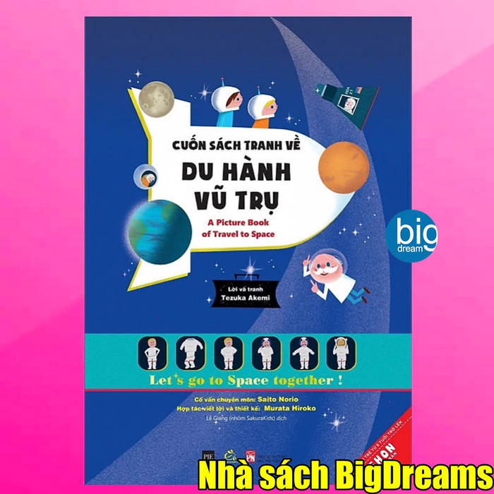 Cuốn Sách Tranh Về Du Hành Vũ Trụ - Ehon Nhật Bản Cho Bé Từ 6 Tuổi Trở Lên