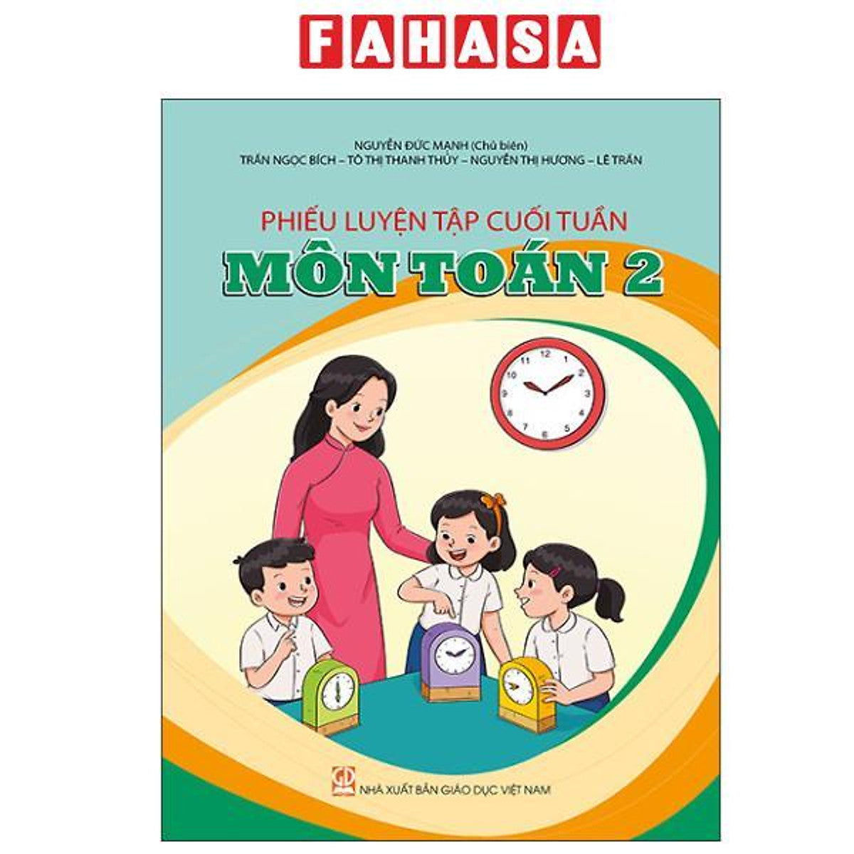 Sách - Phiếu Luyện Tập Cuối Tuần - Môn Toán 2