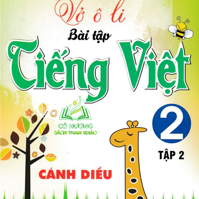 Sách-Vở Ô Li Bài Tập Tiếng Việt 2 - Tập 2 (Bám Sát Sgk Cánh Diều)