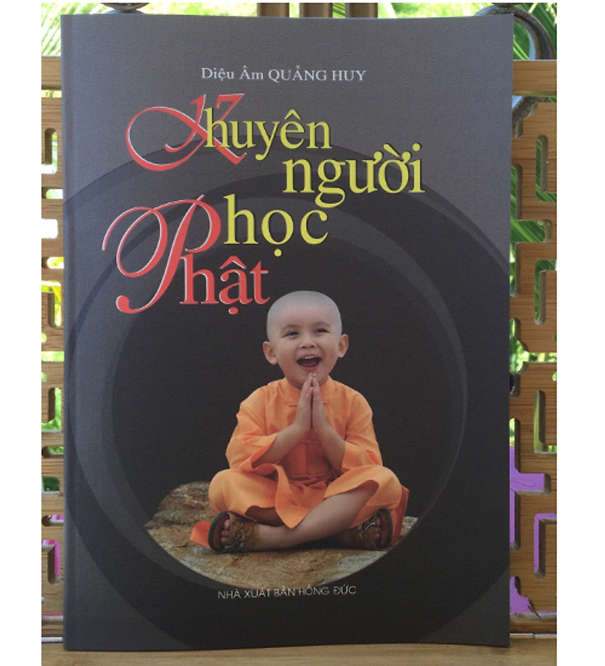 Khuyên Người Học Phật ( Diệu Âm Quãng Huy)