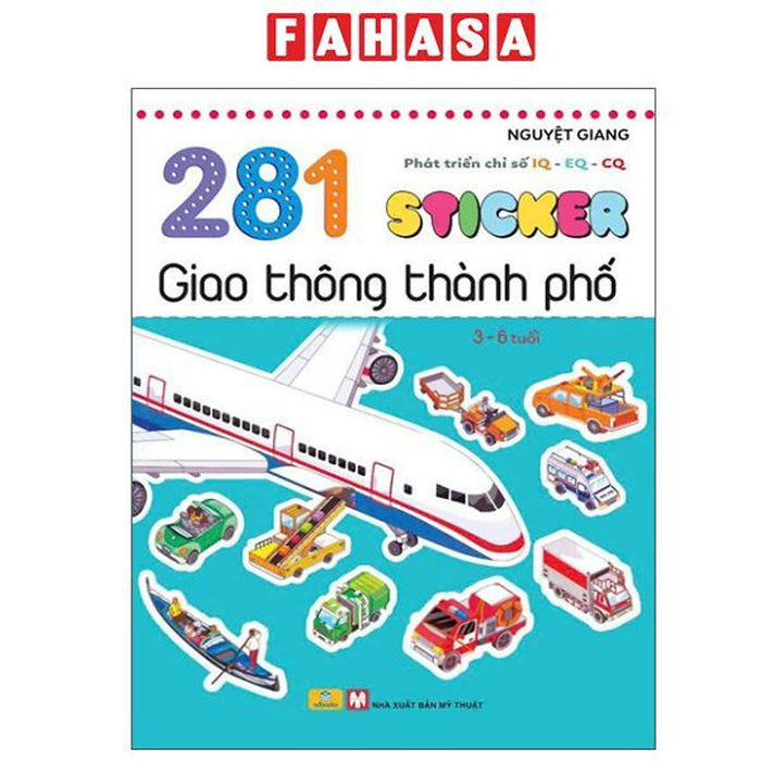 Sách - Phát Triển Chỉ Số Iq-Eq-Cq - 281 Sticker Giao Thông Thành Phố