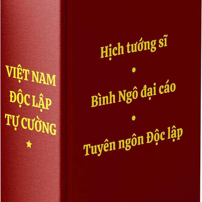 (100 Cuốn, Sách Tí Hon, Kèm Hộp Đựng) Việt Nam Độc Lập Tự Cường I: Hịch Tướng Sĩ, Bình Ngô Đại Cáo, Tuyên Ngôn Độc Lập - Trần Hưng Đạo, Nguyễn Trãi, Hồ Chí Minh  - Thái Hà Books