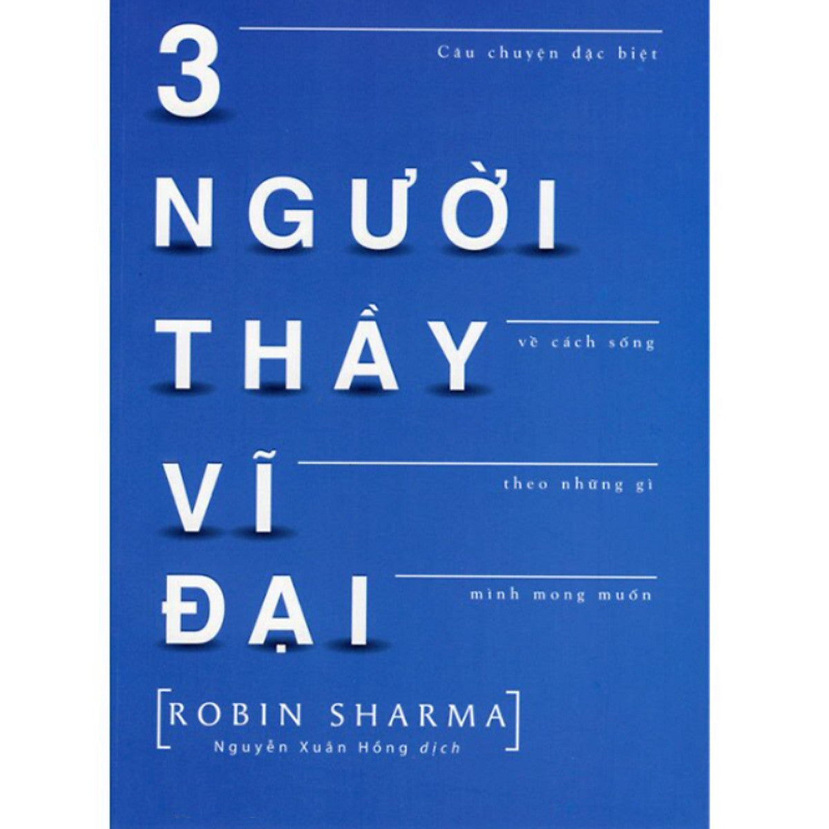 Ba Người Thầy Vĩ Đại