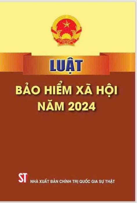 Luật Bảo Hiểm Xã Hội Năm 2024