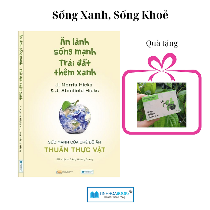 Sách Ăn Lành Sống Mạnh, Trái Đất Thêm Xanh + Xà Bông Sinh Dược