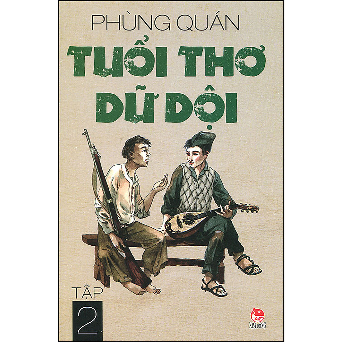 Sách Tuổi Thơ Dữ Dội - Tập 2