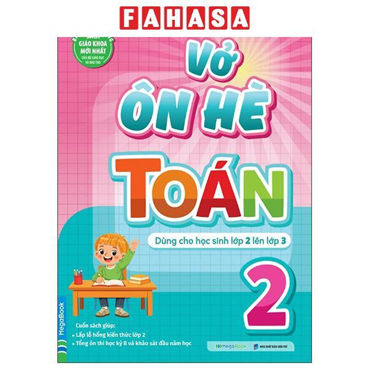 Sách - Vở Ôn Hè Toán 2 - Dành Cho Học Sinh Lớp 2 Lên Lớp 3