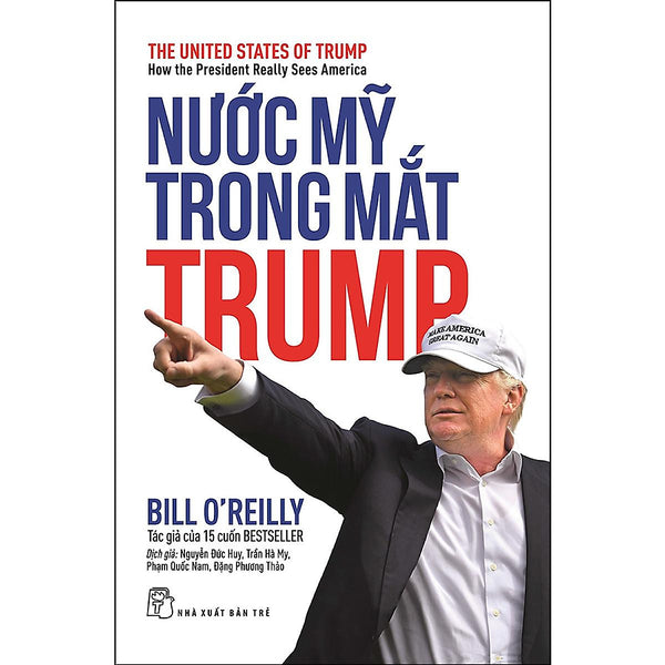 Sách - Nước Mỹ Trong Mắt Trump -Nxb Trẻ