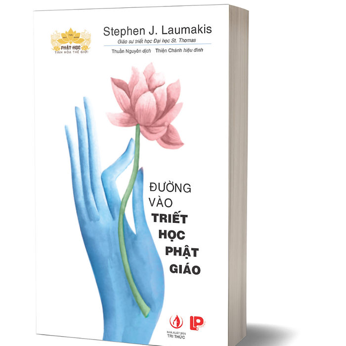 Đường Vào Triết Học Phật Giáo - Stephen J. Laumakis