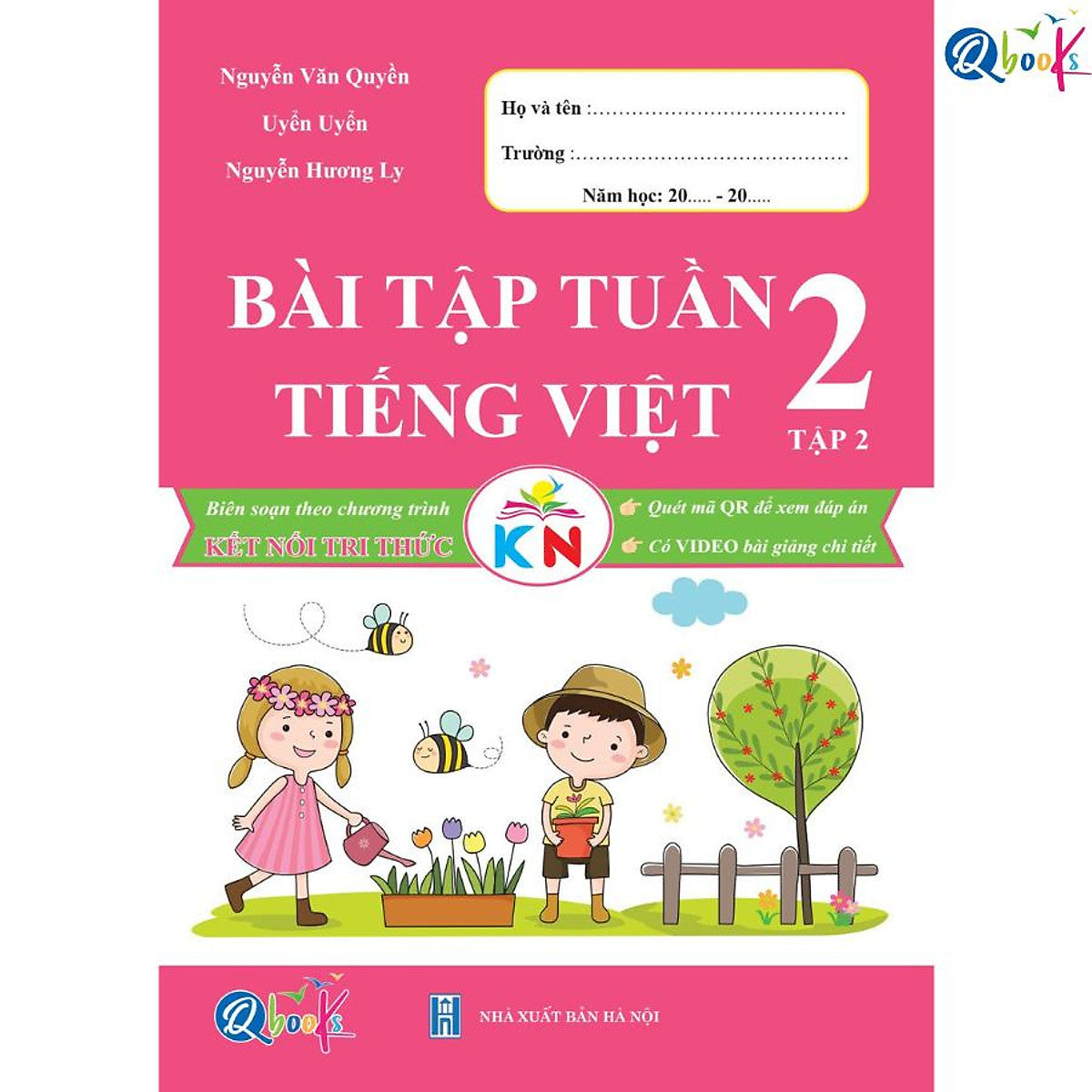 Bài Tập Tuần Tiếng Việt Lớp 2 - Tập 2 (Kết Nối Tri Thức Với Cuộc Sống)