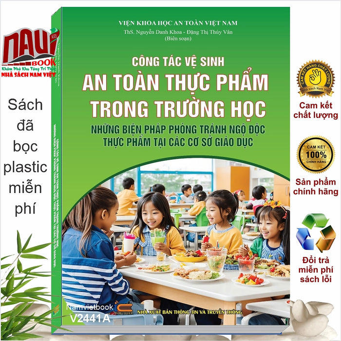 Sách Công Tác Vệ Sinh An Toàn Thực Phẩm Trong Trường Học, Những Biện Pháp Phòng Tránh Ngộ Độc Thực Phẩm Tại Các Cơ Sở Giáo Dục (V2441A)