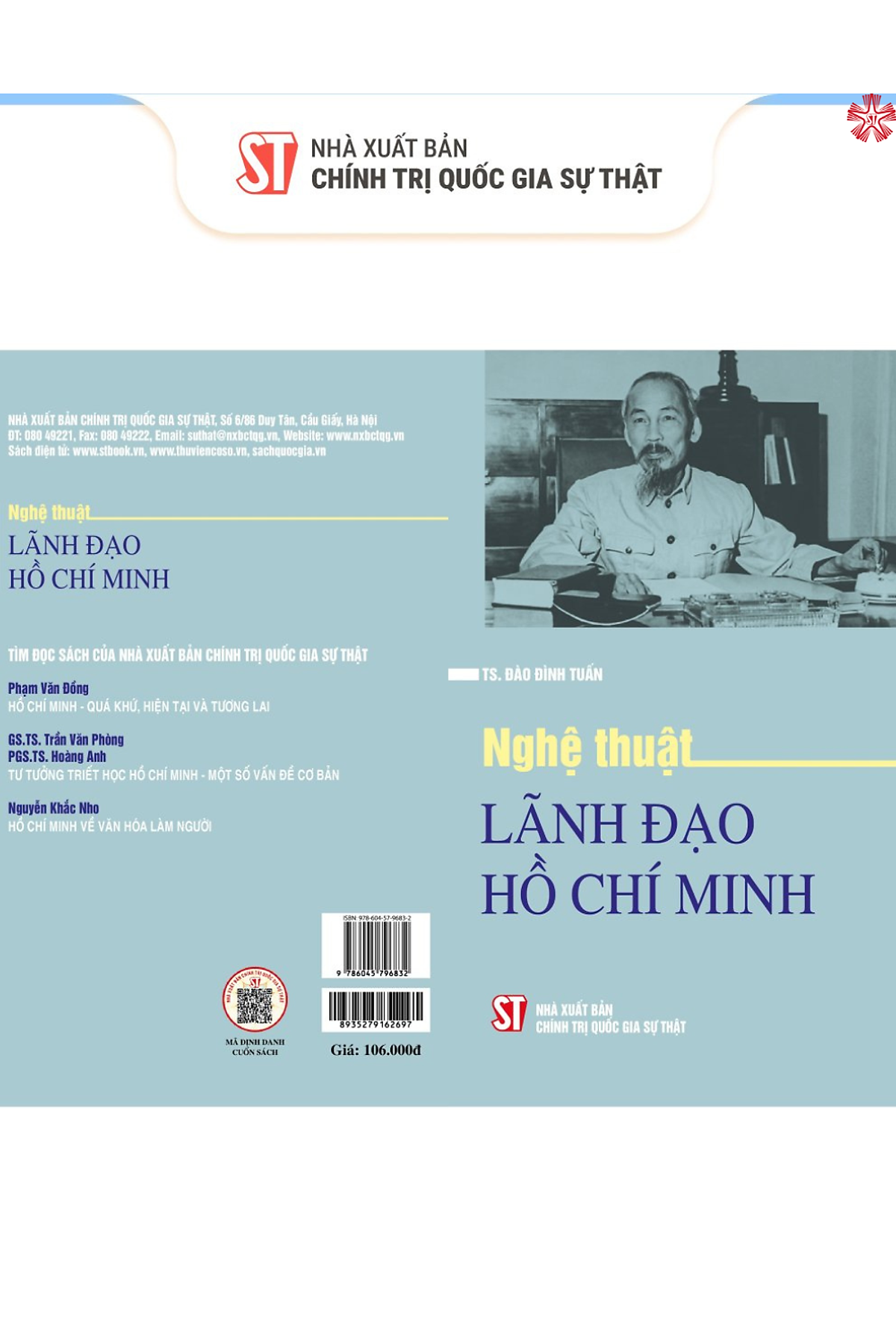 Nghệ Thuật Lãnh Đạo Hồ Chí Minh ( Bản In 2024)
