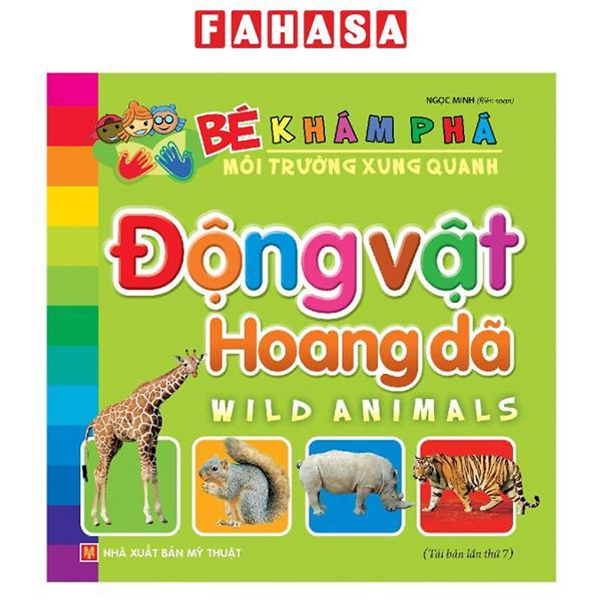 Sách - Bé Khám Phá Môi Trường Xung Quanh - Động Vật Hoang Dã (Tái Bản 2026)
