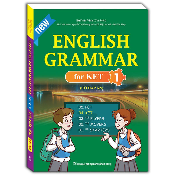 English Grammar For Ket Tập 1 ( Có Đáp Án)