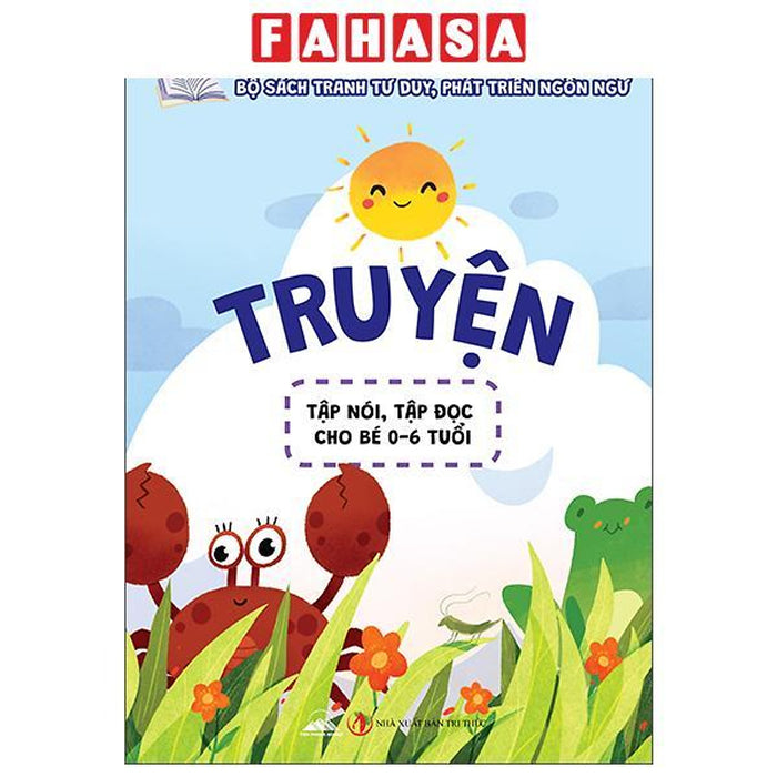 Sách - Bộ Sách Tranh Tư Duy, Phát Triển Ngôn Ngữ - Tập Nói, Tập Đọc Cho Bé 0-6 Tuổi - Truyện-Tập Nói