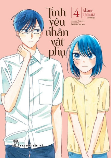 Tình Yêu Nhân Vật Phụ Tập 4 (Truyện Tranh Nxb Trẻ)