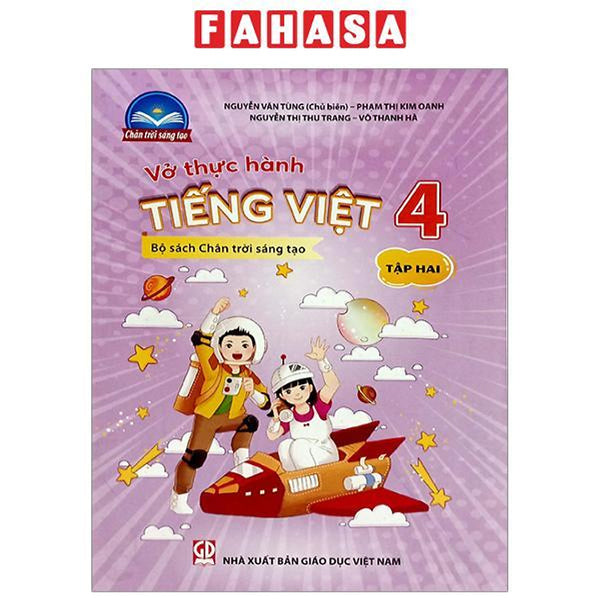 Vở Thực Hành Tiếng Việt 4 - Tập 2 (Chân Trời)