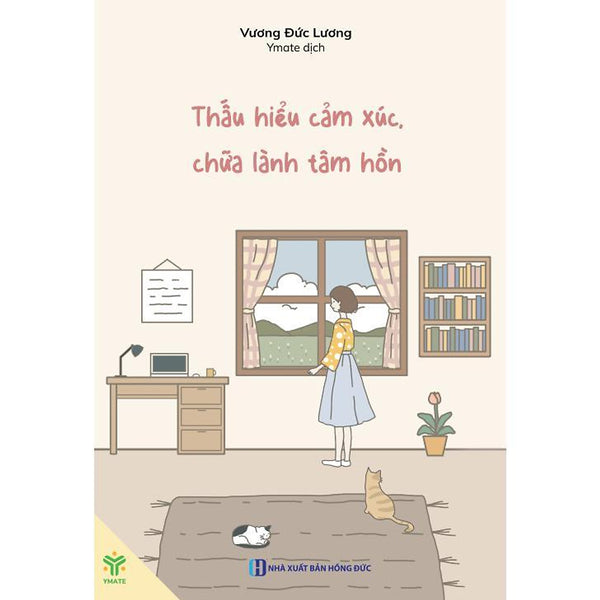 Thấu Hiểu Cảm Xúc Chữa Lành Tâm Hồn - Bản Quyền