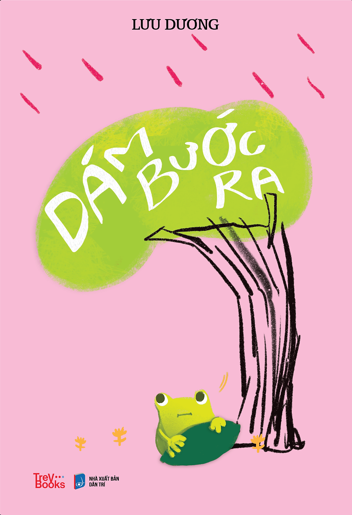 Sách Dám Bước Ra