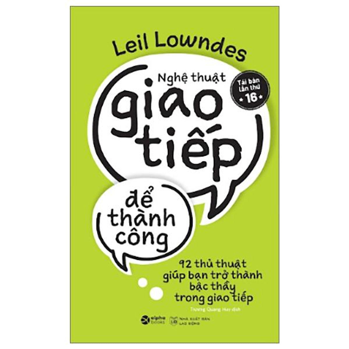 Sách Nghệ Thuật Giao Tiếp Để Thành Công (Tái Bản 2019)