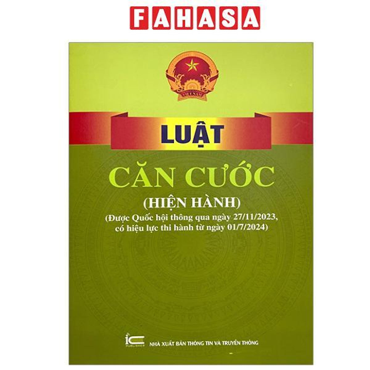 Sách - Luật Căn Cước (Hiện Hành) (Được Quốc Hội Thông Qua Ngày 27/11/2023, Có Hiệu Lực Thi Hành Từ Ngày 01/7/2024)