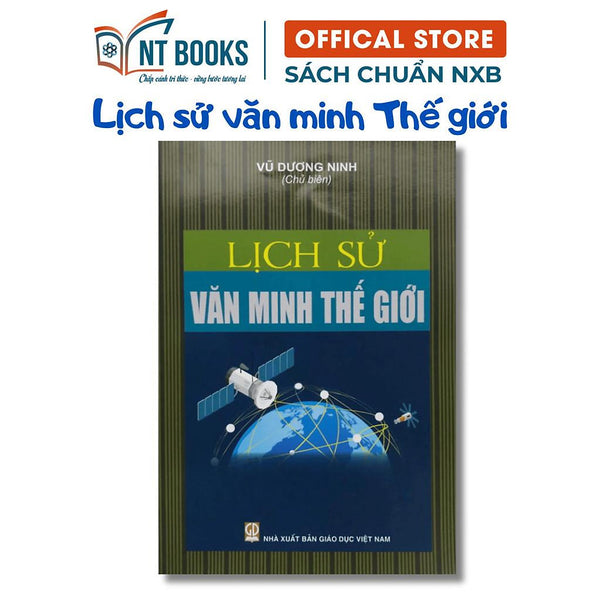 Sách - Lịch Sử Văn Minh Thế Giới - Vũ Dương Ninh - Khổ  Nhỏ - Nxb Giáo Dục - Hv