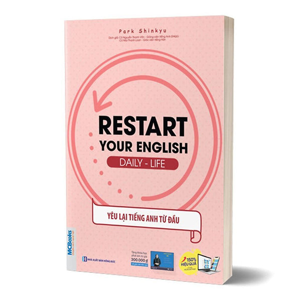 Sách - Restart Your English – Daily Life - Yêu Lại Tiếng Anh Từ Đầu - Mcbooks