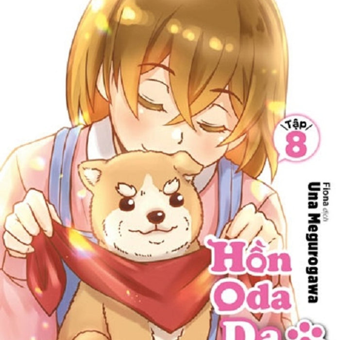Hồn Oda Da Shiba 08 - Truyện Tranh Nxb Trẻ
