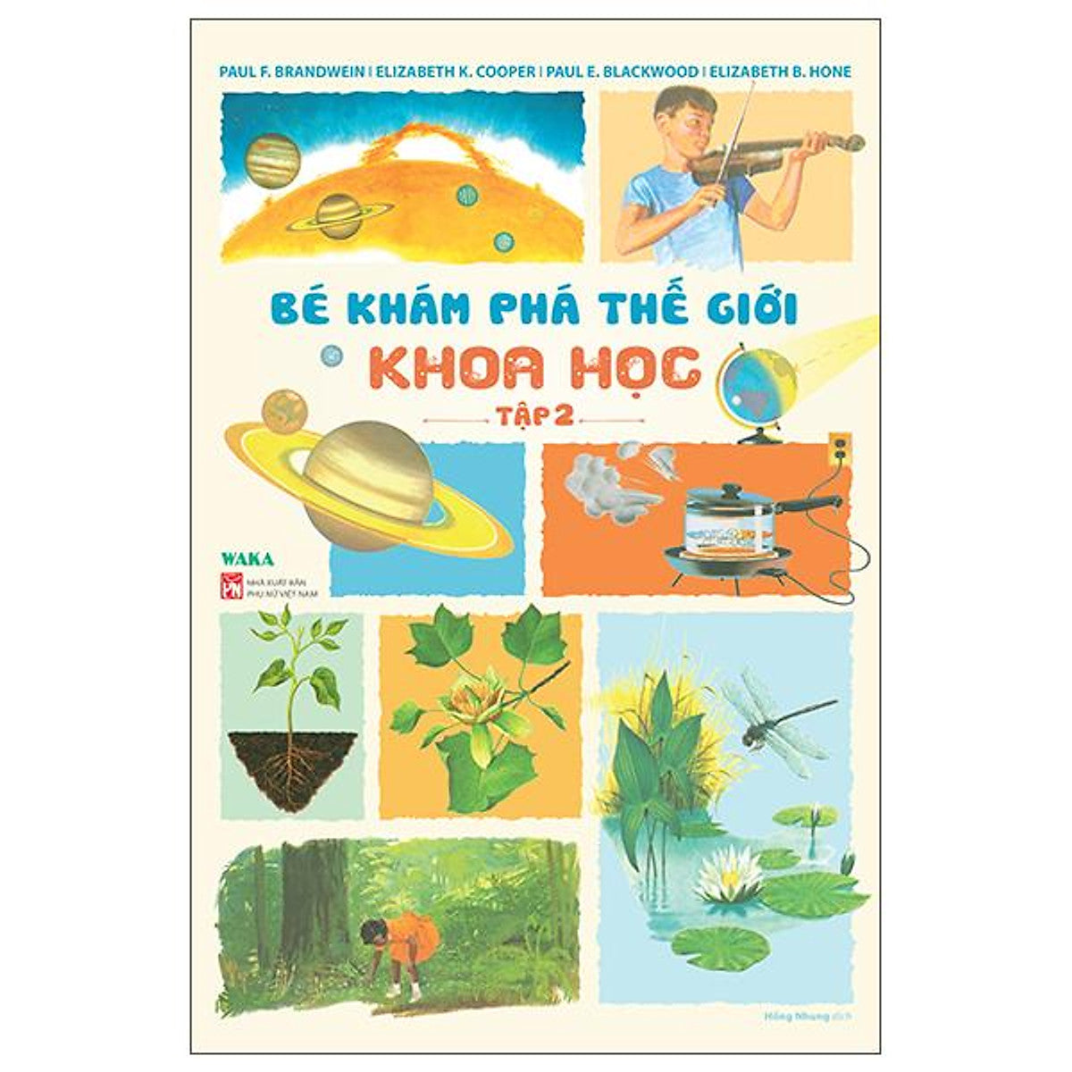 Sách - Bé Khám Phá Thế Giới - Khoa Học - Tập 2