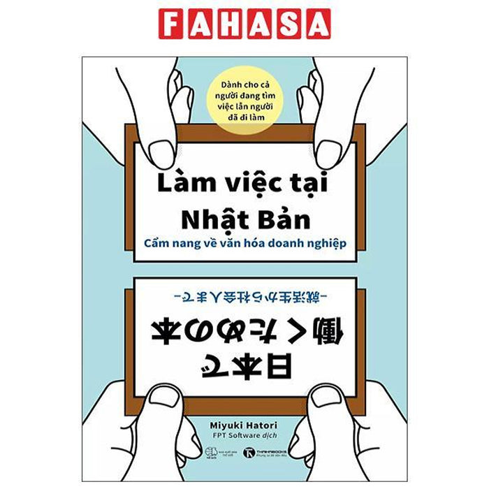 Sách - Làm Việc Tại Nhật Bản - Cẩm Nang Về Văn Hóa Doanh Nghiệp
