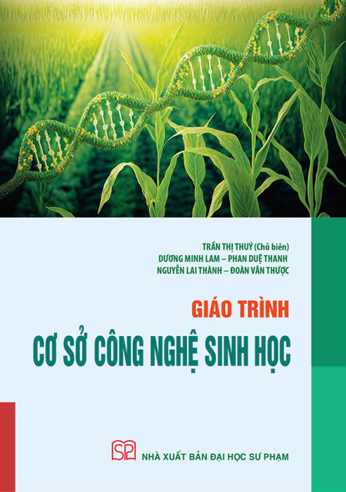 Sách - Giáo Trình Cơ Sở Công Nghệ Sinh Học