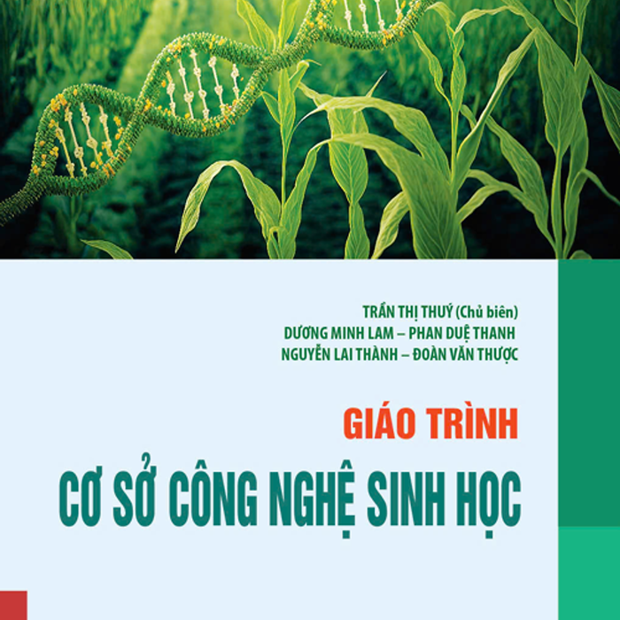 Sách - Giáo Trình Cơ Sở Công Nghệ Sinh Học