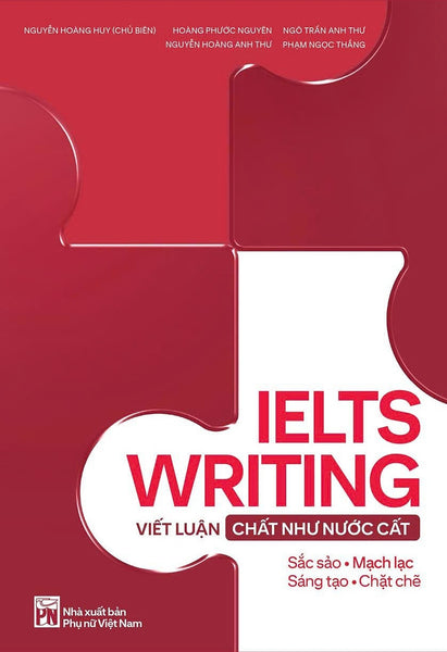 Ielts Writing: Viết Luận “Chất Như Nước Cất”