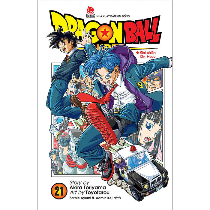 Dragon Ball Super Tập 21: Đại Chiến Dr. Hedo [Tặng Kèm Postcard]