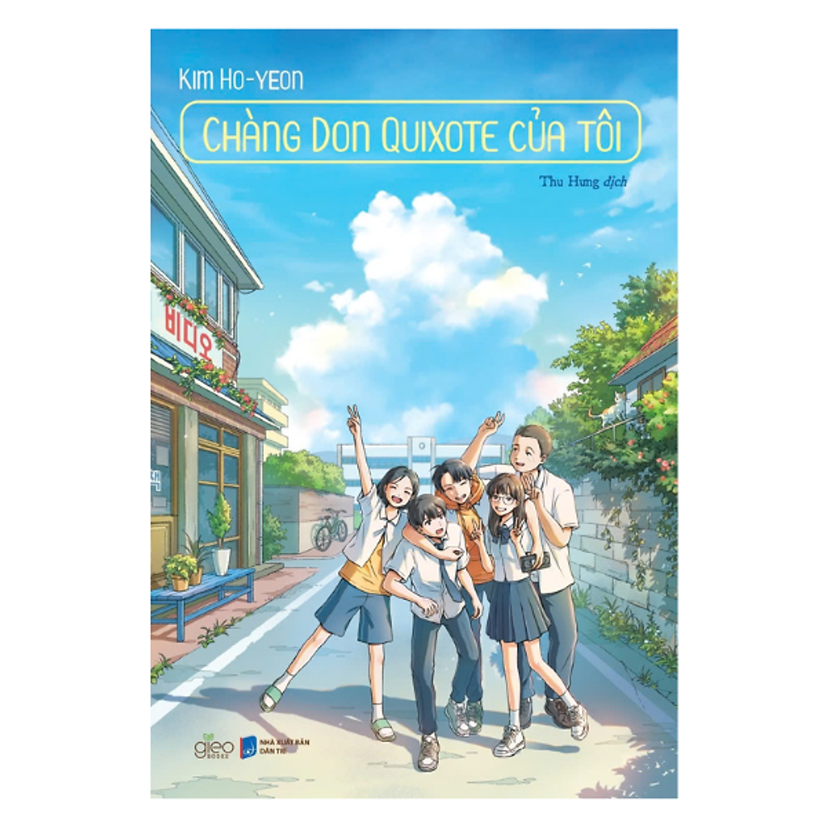 Chàng Don Quixote Của Tôi (Tác Giả: Kim Ho-Yeon)