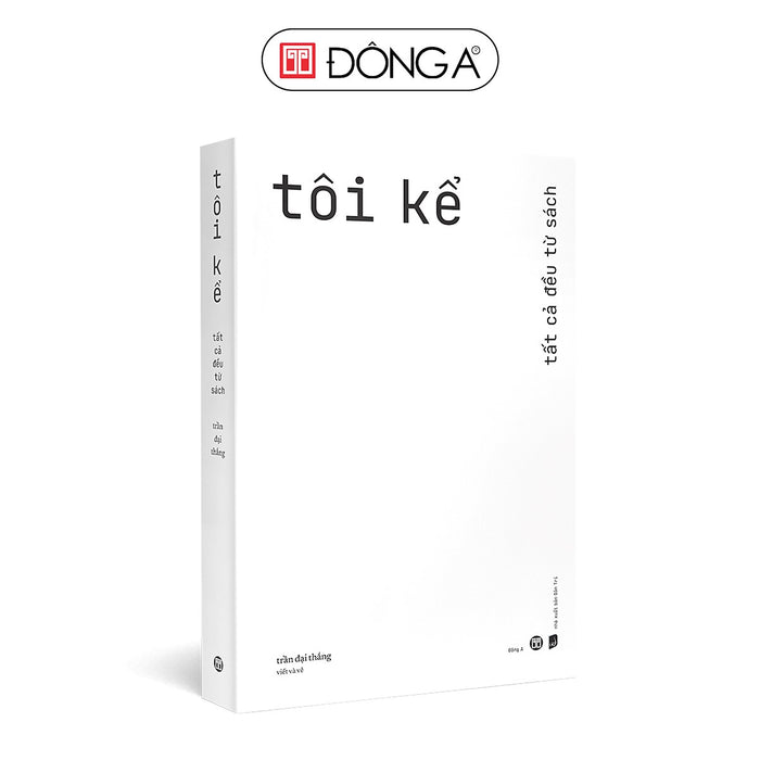 Tôi Kể - Tất Cả Đều Từ Sách