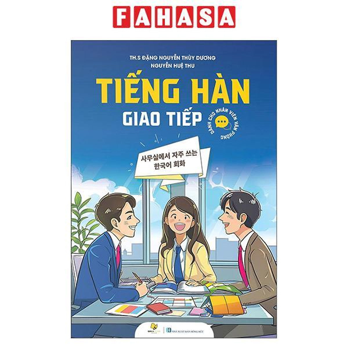 Sách - Tiếng Hàn Giao Tiếp - Dành Cho Nhân Viên Văn Phòng