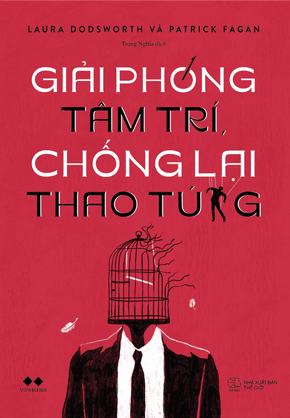 Giải Phóng Tâm Trí - Chống Lại Thao Túng