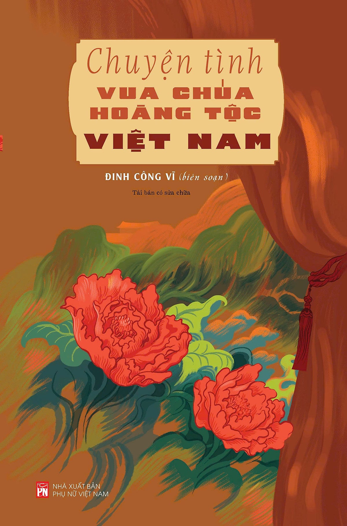 Sách Chuyện Tình Vua Chúa Hoàng Tộc Việt Nam