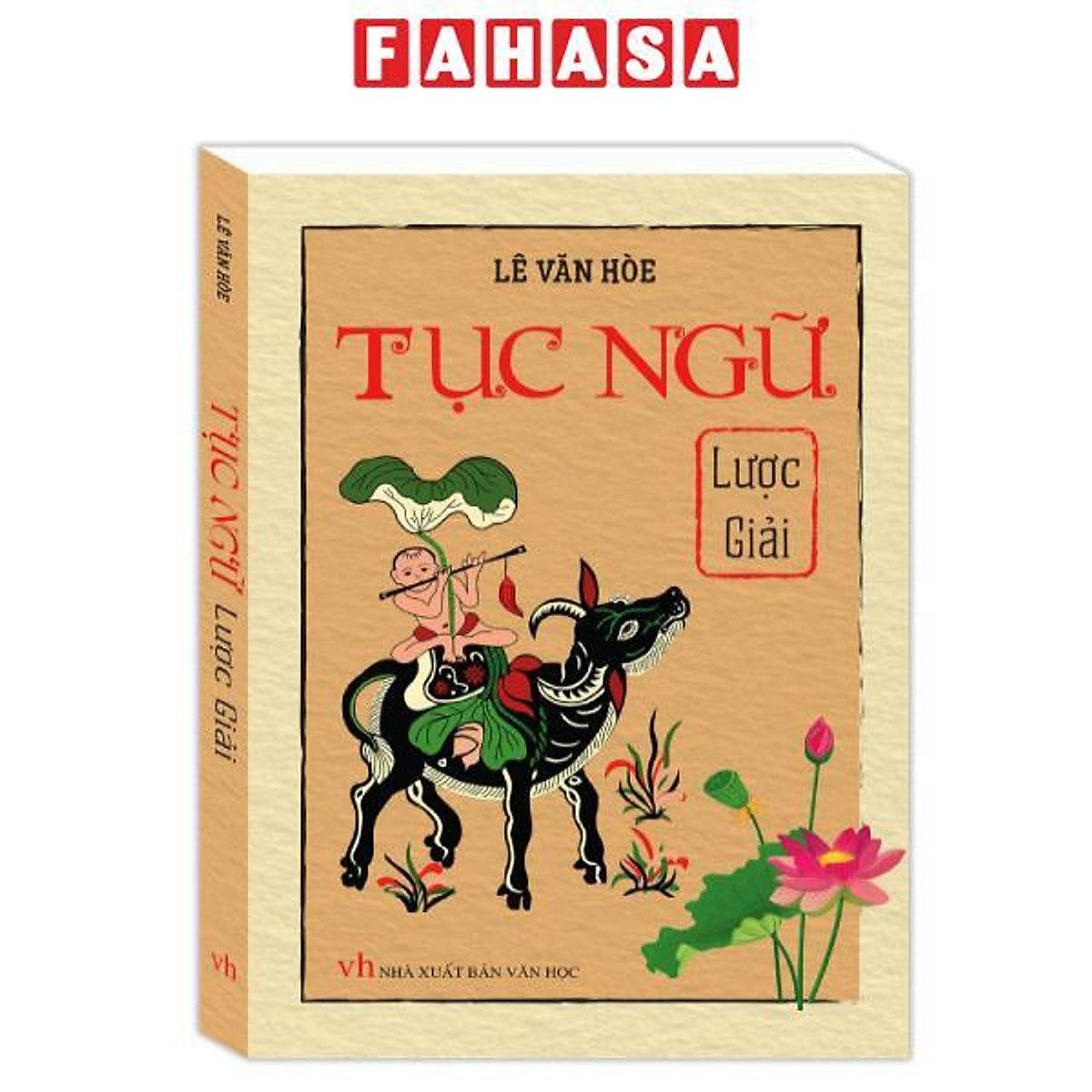 Tục Ngữ Lược Giải (Tái Bản 2024)
