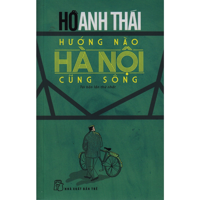 Cuốn Tiểu Thuyết Ngắn: Hướng Nào Hà Nội Cũng Sông